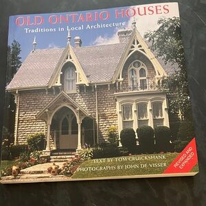 Historic Ontario Homes: Architectural Heritage Book